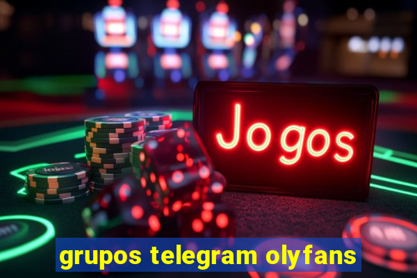 grupos telegram olyfans